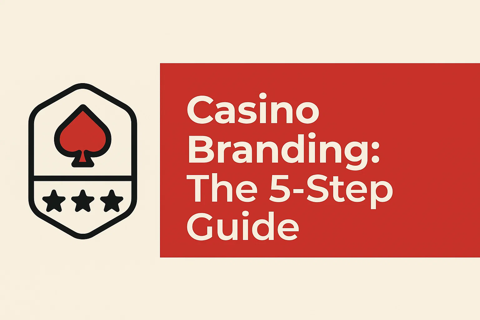 Casino Branding: The 5-Step Guide